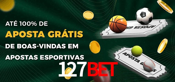 127BETbet Ate 100% de Aposta Gratis